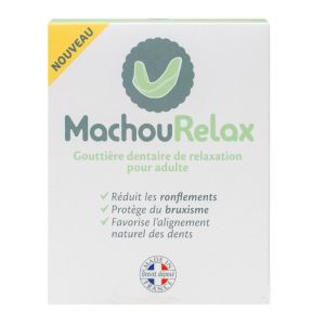 Machourelax Gouttiere Dent Rel
